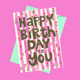 Carte Happy Birthday to you rose