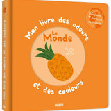 Mon livre des odeurs - Le monde