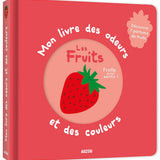 Mon livre des odeurs - Mes premières odeurs