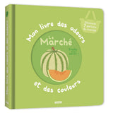 Mon livre des odeurs - Le marché