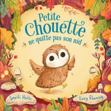 Petite chouette ne quitte pas son nid