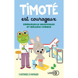 Timoté est courageux