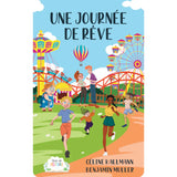 Une journée de rêve